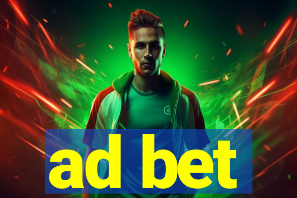 ad bet